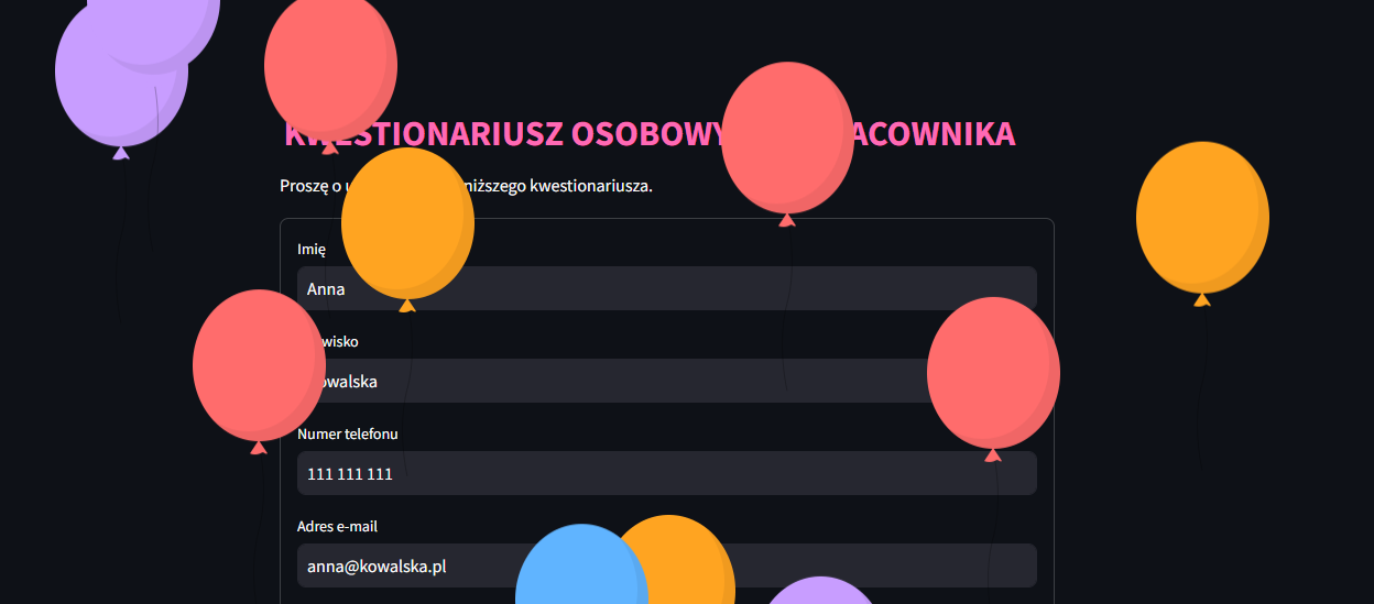 Kwestionariusz osobowy z użyciem streamlit & JSON, a gdy go wyślesz, to w nagrodę polecą balony - Eliza J.